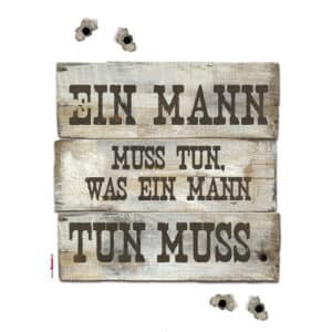 KOMAR Dekosticker »Ein Mann muss«