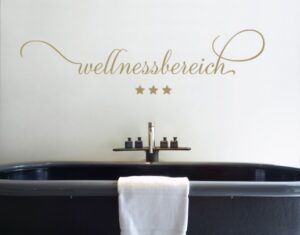 Wandtattoo Spruch No.SF540 Wellnessbereich