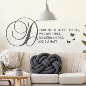 Wandtattoo Spruch Denke...