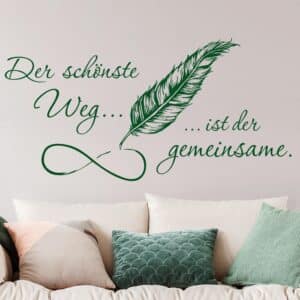 Wandtattoo Spruch Der schönste Weg