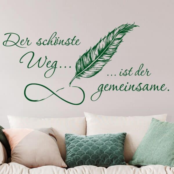 Wandtattoo Spruch Der schönste Weg