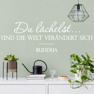 Wandtattoo Spruch Du lächelst...