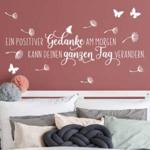 Wandtattoo Spruch Ein positiver Gedanke am Morgen