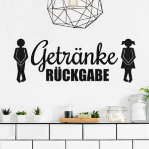 Wandtattoo Spruch Getränkerückgabe