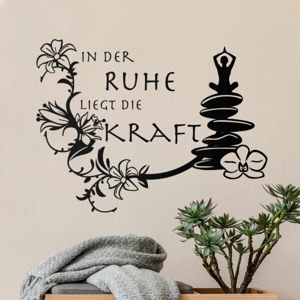 Wandtattoo Spruch In der Ruhe liegt die Kraft