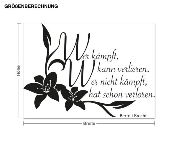 Wandtattoo Spruch Wer kämpft...