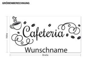 Wandtattoo Küchenspruch Wunschtext-Cafeteria Wunschname