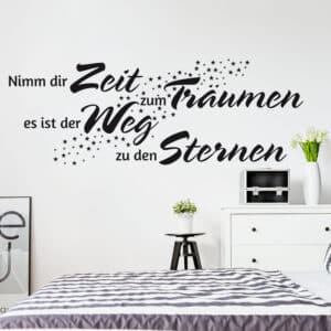 Wandtattoo Spruch Nimm dir Zeit zum Träumen es ist der Weg zu den Sternen