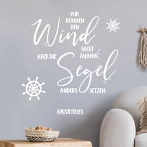 Wandtattoo Wir können den Wind nicht ändern