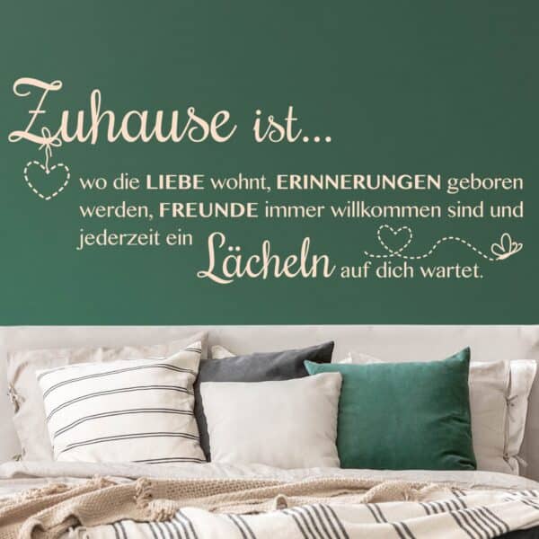 Wandtattoo Spruch Zuhause ist